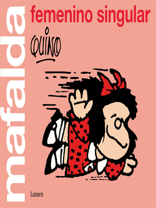 Title details for Mafalda by Quino - Available